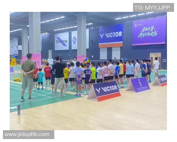 杭州羽毛球队选拔赛分析个人能力表现与未来发展潜力